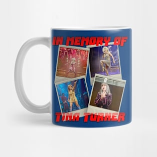 IN MEMORY OF TINA TURNER Mug